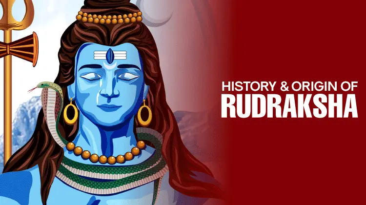 History & Origin Of Rudraksha